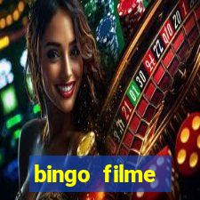 bingo filme assistir online